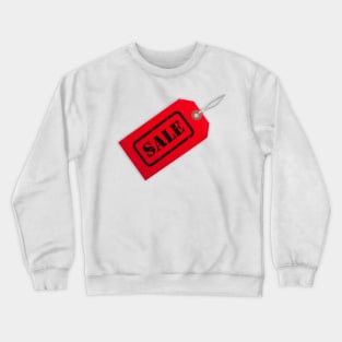 Sale Tag Crewneck Sweatshirt